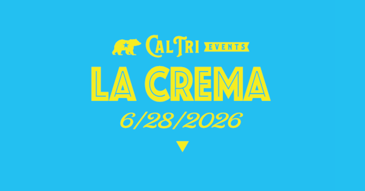 2026 Cal Tri La Crema