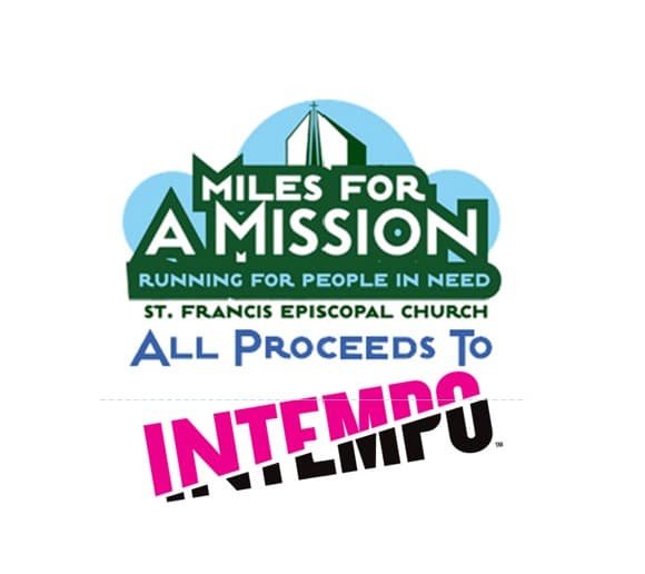 14th Annual Miles for a Mission 5K Run/Walk – In Person AND Virtual – benefiting INTEMPO