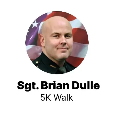 Sgt. Brian Dulle 5K Walk - 13th Annual