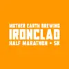 Mother Earth Brewing Ironclad Half Marathon & 5K