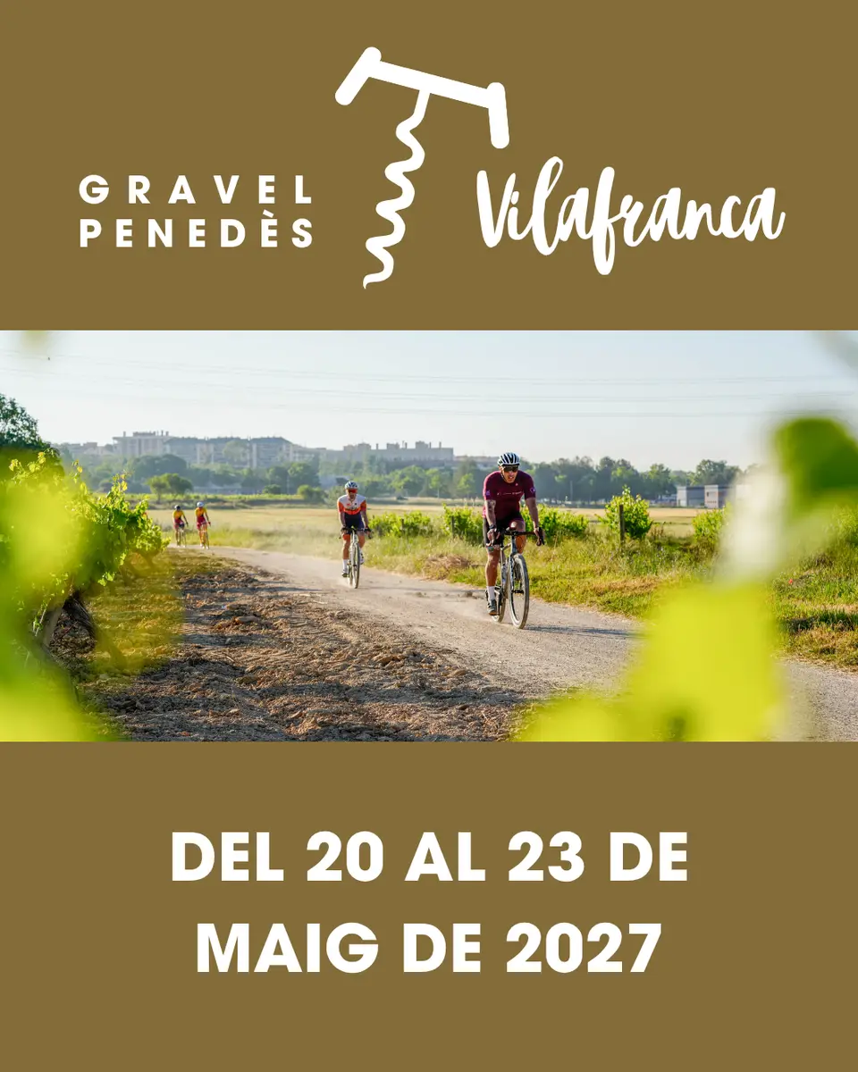GRAVEL PENEDES VILAFRANCA 2027