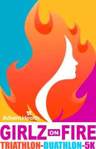 AdventHealth Girlz on Fire Women's Triathlon & 5K